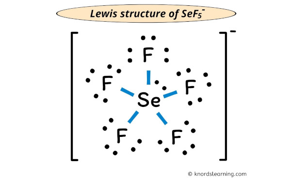 sef5- lewis structure