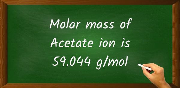 Acetate ion Molar Mass