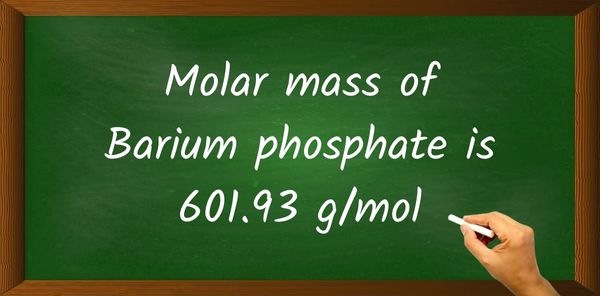 Barium phosphate [Ba3(PO4)2] Molar Mass