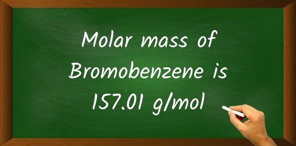 Bromobenzene (C6H5Br) Molar Mass