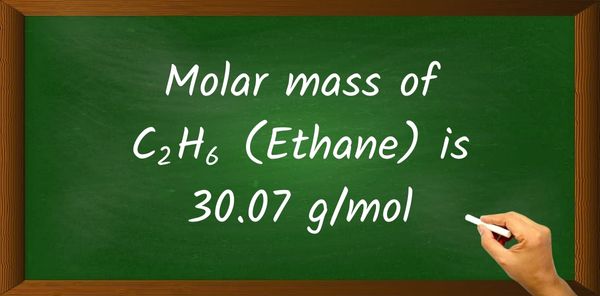 C2H6 (Ethane) Molar Mass