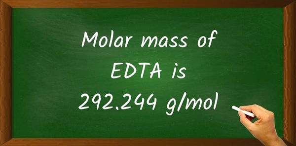 EDTA (C10H16N2O8) Molar Mass