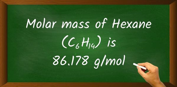 Hexane (C6H14) Molar Mass