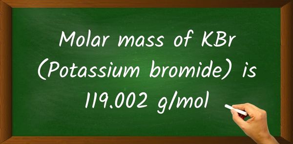 KBr (Potassium bromide) Molar Mass