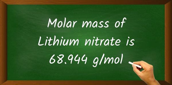 LiNO3 (Lithium nitrate) Molar Mass