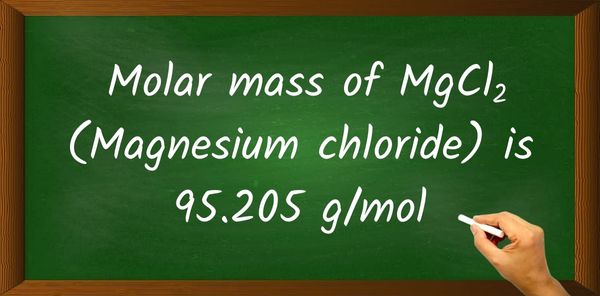 MgCl2 (Magnesium chloride) Molar Mass