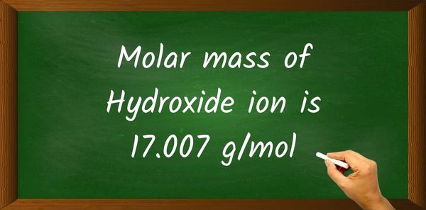 Hydroxide (OH-) ion Molar Mass