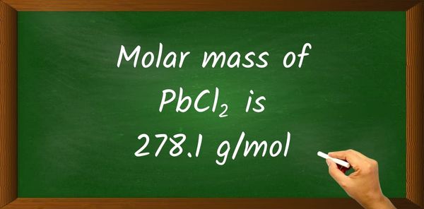 PbCl2 Molar Mass