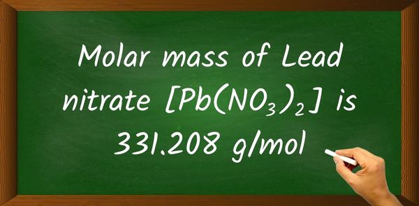Lead nitrate [Pb(NO3)2] Molar Mass