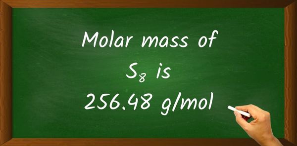 S8 Molar Mass