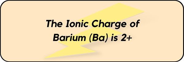Charge of Barium (Ba)